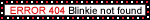 ERROR 404 Blinkie not found